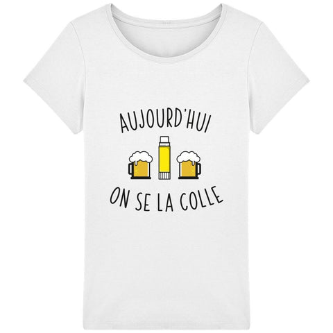 T-shirt Femme - Aujourd'hui on se la colle - Inshinytee