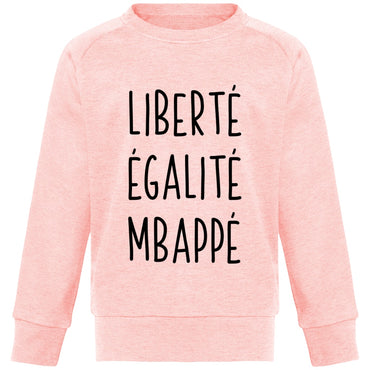 Sweat Enfant - Liberté Égalité Mbappé - Inshinytee