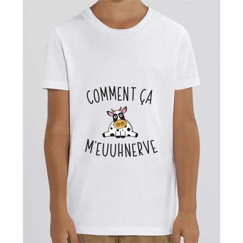 T-shirt Fille - Comment ça meuuhnerve - White / 3/4 ans - Enfant & Bébé>T-shirts
