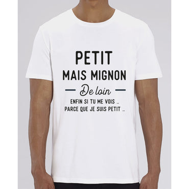 T-Shirt Homme - Petit mais mignon de loin - White / XXS - Homme>Tee-shirts