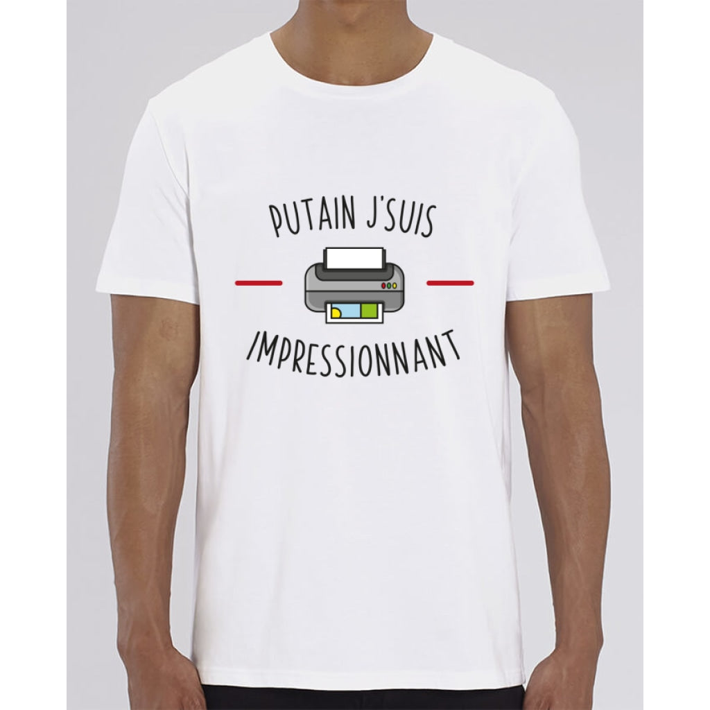 T-Shirt Homme - Putain jsuis impressionnant - White / XXS - Homme>Tee-shirts