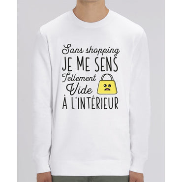 Sweat Unisexe - Sans shopping je me sens vide - White / XS - Unisexe>Sweatshirts
