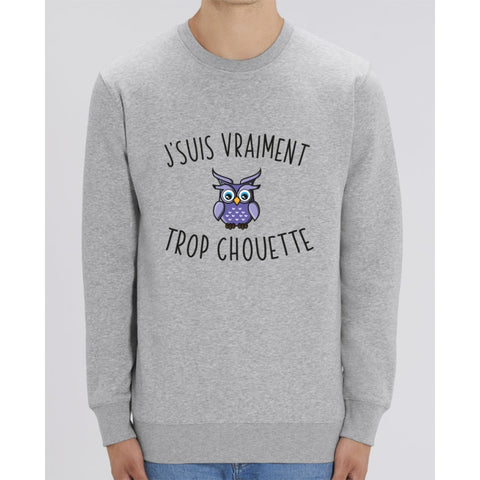 Sweat Unisexe - Jsuis vraiment trop chouette - Heather Grey / XXS - Unisexe>Sweatshirts