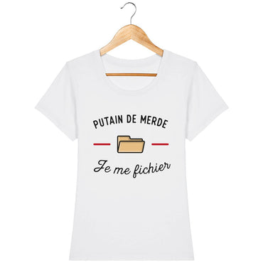 T-shirt Femme - Je me fichier