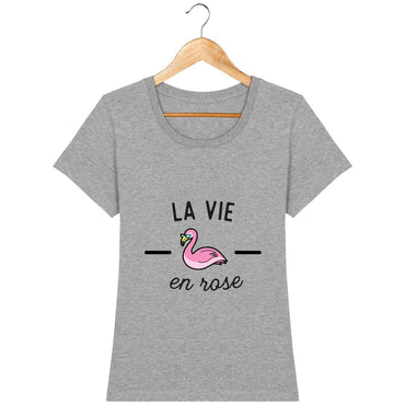 T-shirt Femme - La vie en rose