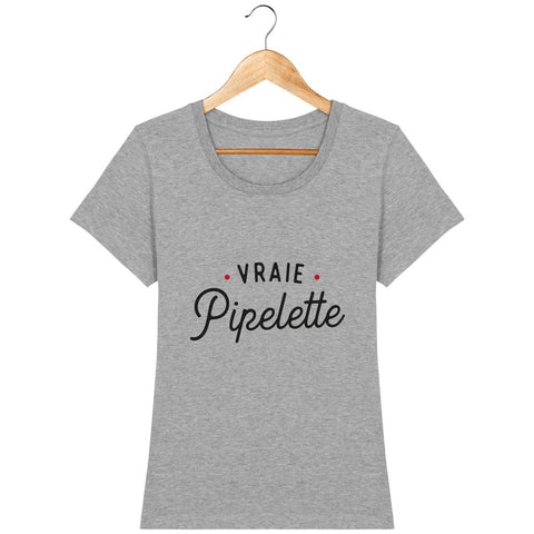 T-shirt Femme - Vraie pipelette
