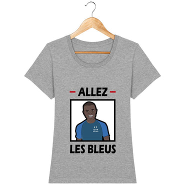T-shirt Femme - Allez les bleus Kanté