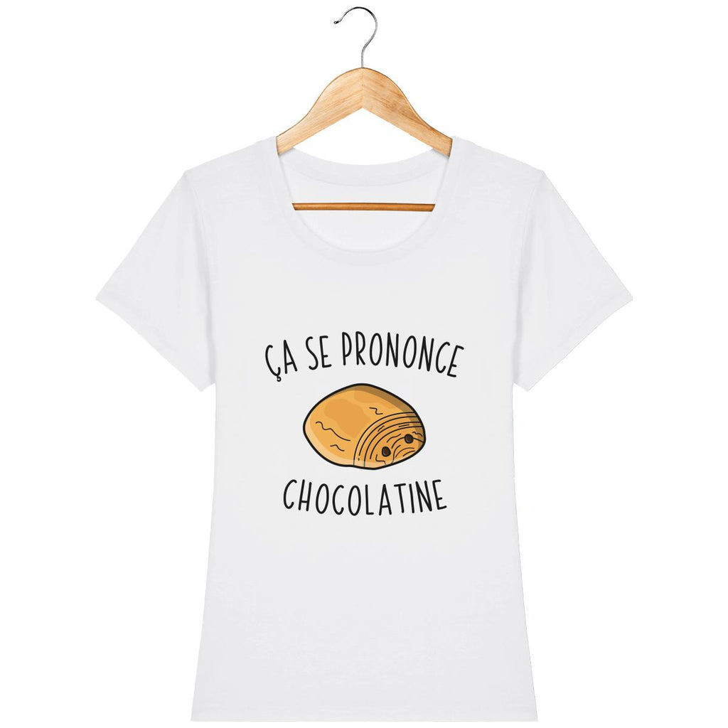 T-shirt Femme - Ça se prononce chocolatine