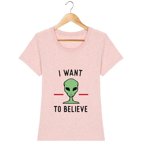 T-shirt Femme - I want to believe